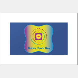 4 - Be - Beryllium: Be Better Each Day Posters and Art